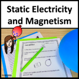 Static Electricity, Magnetism, and Cause and Effect Relati