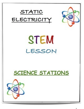 Preview of Static Electricity NGSS 3-PS2-3 Forces and Interactions Science Stations