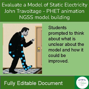 Preview of Static Electricity NGSS - evaluating a model - John Travoltage.