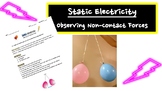 Static Electricity - Non-Contact Forces- Hands On Physics 