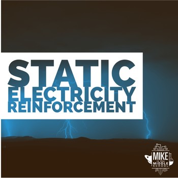 Preview of Static Electricity Reinforcement