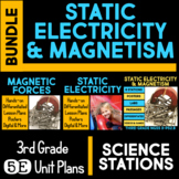 Static Electricity and Magnetism 5E & Science Centers for 