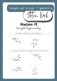 Station Activity - Triangle Trigonomtery and Circular Angl