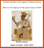 Station Activity and Assessment: The Legacy of King Mansa 