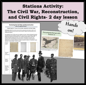 Preview of Stations Activity: The Civil War and Reconstruction- 2 day lesson