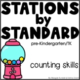 Stations by Standard Counting Skills Pre-K