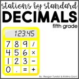 Stations by Standard Decimals Fifth Grade