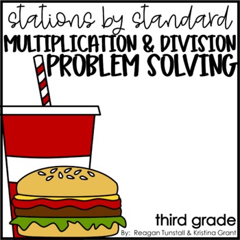 Preview of Stations by Standard Multiplication and Division Problem Solving Third Grade