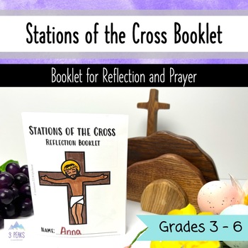 Printable Stations of the Cross for Children (Booklet and Reflections)