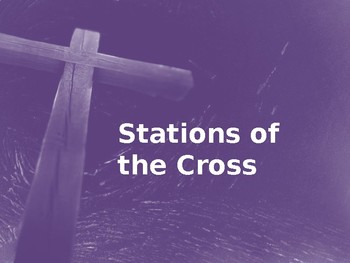 Preview of Stations of the Cross Powerpoint  (Catholic)