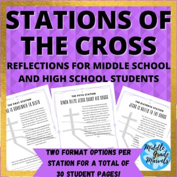 Preview of Stations of the Cross Reflections for Middle School and High School Students