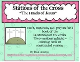 Stations of the Cross - The Hands Of Jesus