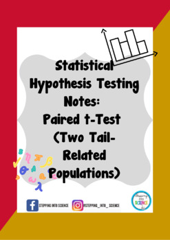 Preview of Statistical Hypothesis Testing Notes-Paired t-Test-Related Pop. Two Tail