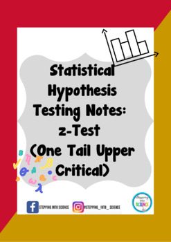 Preview of Statistical Hypothesis Testing Notes-z Test-Upper Tail Critical