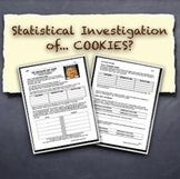 Statistical Investigation Graphing and Analyzing COOKIE Data!