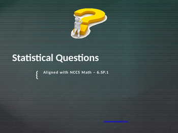 Preview of Statistical Questions Full Lesson Bundle - 6.SP.1