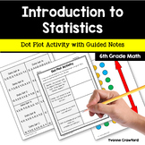Statistics 6th Grade Math | Data Plots Activity Guided Notes