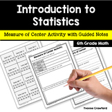 Statistics 6th Grade Math | Measure of Center Activity Gui