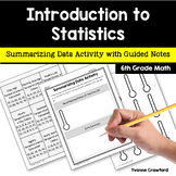 Statistics 6th Grade Math | Summarizing Data Activity Guid