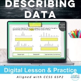 Statistics Describing Data Distribution Digital Lesson 6SP2 