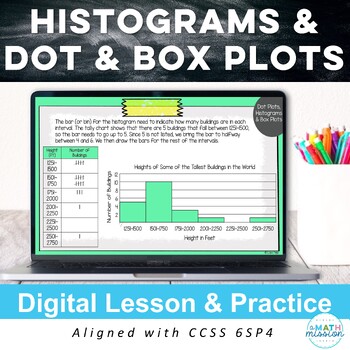 Preview of Statistics Histograms Box Plots Dot Plots Digital Math Lesson 6SP4 Activity