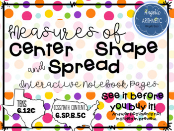 Preview of Statistics: Measures of Center, Spread and Describing Shape