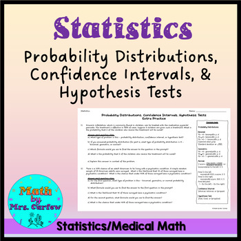 Preview of Statistics - Medical Math - Probability Distributions and Hypothesis Tests