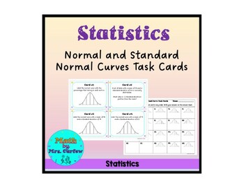Preview of Statistics - Normal Distribution and Curves Task Cards