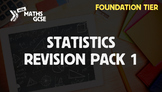Statistics & Probability Revision Pack 1 (Foundation Tier)