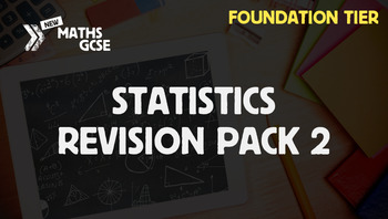 Preview of Statistics & Probability Revision Pack 2 (Foundation Tier)