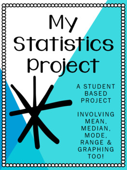 Preview of Project Based Learning: Statistics Project {EDITABLE}