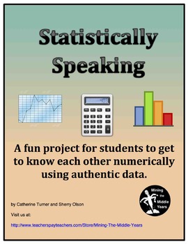 Preview of Statistics Projects:  Collecting Authentic Data for Graphing and Analysis