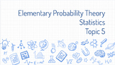 Statistics, Topic 5: Elementary Probability Theory Lesson Plan