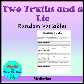 Preview of Statistics - Two Truths and a Lie - Random Variables
