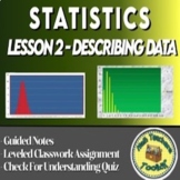 Statistics - Unit 1 - Lesson 2
