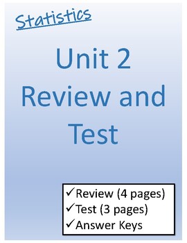 Preview of Statistics Unit 2 Review and Tests
