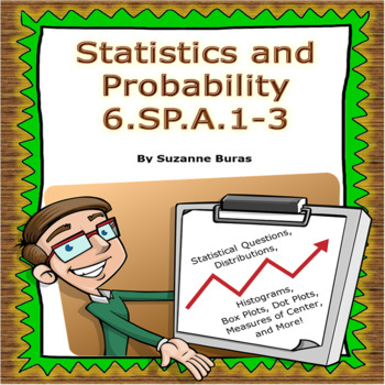 Preview of Statistics and Probability: 6.SP.A.1-3
