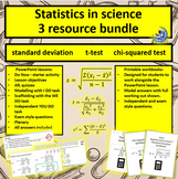 Statistics in science: standard deviation, chi-square and 
