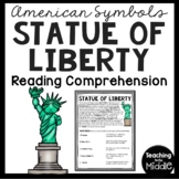 Statue of Liberty Informational Text Reading Comprehension