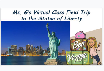 Preview of Statue of Liberty-Virtual Field Trip (W/ASL)