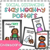 Stay Healthy Posters | Social Distancing | Posters | Chalkboard