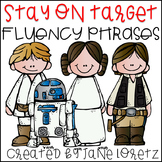 Stay on Target with Fluency Phrases