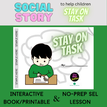 Preview of Stay on Task | Focus | Interactive Book/Printable and SEL Lesson FREE!
