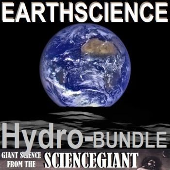 Preview of StayGiant Earth Science Bundle: The Hydrosphere (water)