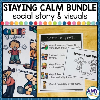 Staying Calm A Social Skills Bundle for Young Learners