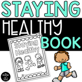 Staying Healthy
