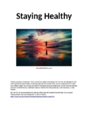 Staying Healthy: A social narrative for the Coronavirus/Covid age