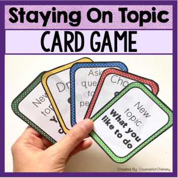 Preview of Conversation Skills Card Game For Initiating, Staying On Topic & Turn Taking