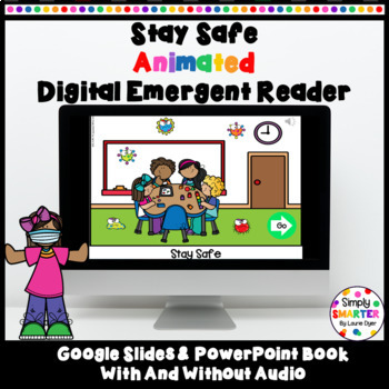 Preview of Staying Safe In School Digital Animated Emergent Reader For Google Slides
