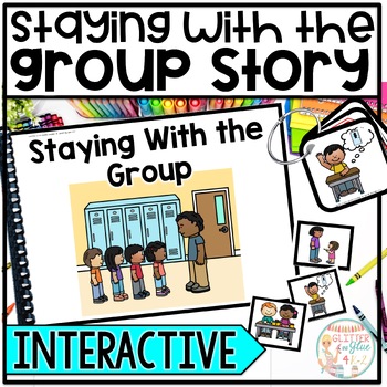 Preview of Staying With the Group Interactive Story for Social Skills - Elopement Story